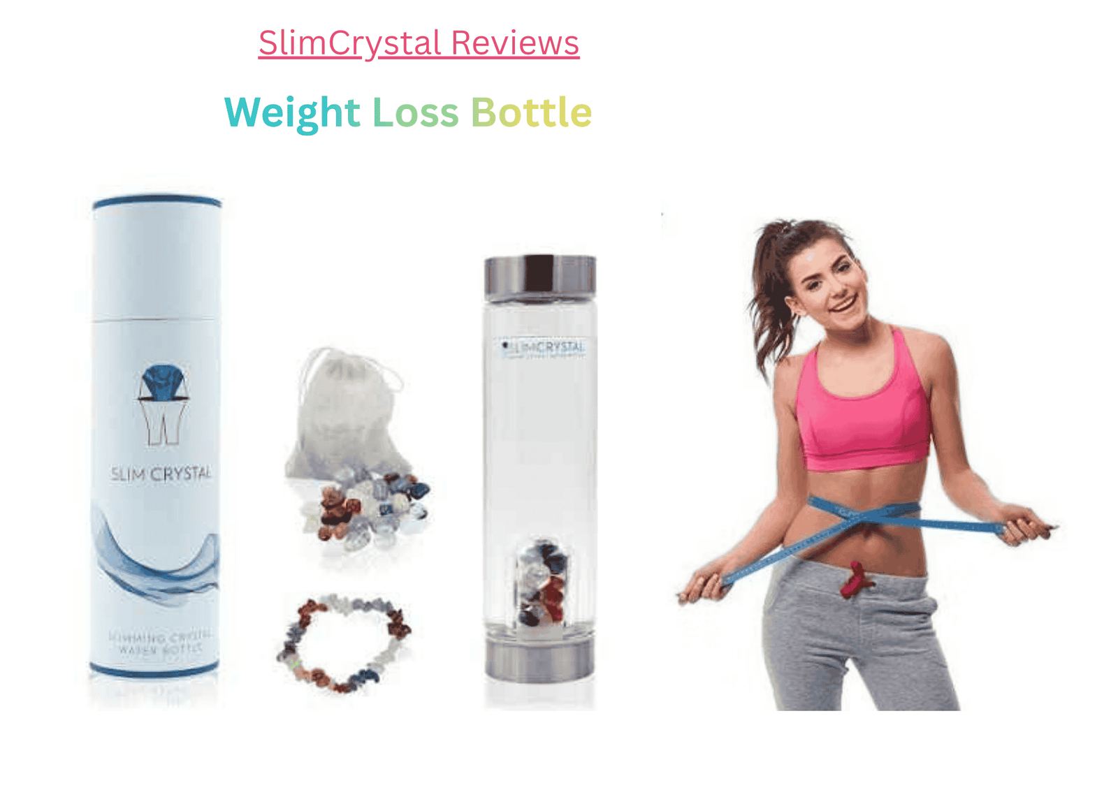 SlimCrystal Reviews – Does This Pink Weight Loss Bottle Really Work?