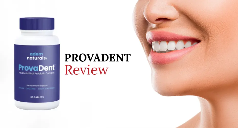 ProvaDent Review – Ingredients, Benefits & Real User Results